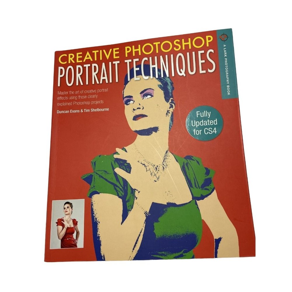 Creative Photoshop Portrait Techniques: Fully Up Shelbourne, Tim Paperback Book